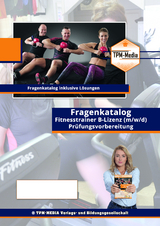 Fragenkatalog Fitnesstrainer B - Lizenz - Thomas Mueller