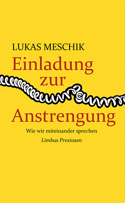 Einladung zur Anstrengung - Lukas Meschik