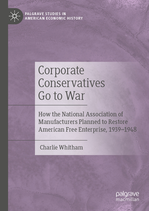 Corporate Conservatives Go to War - Charlie Whitham