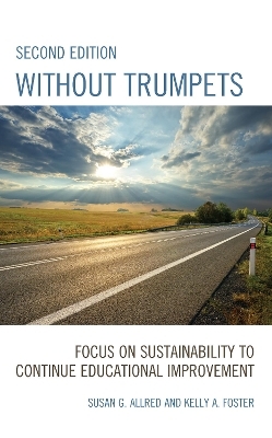Without Trumpets - Susan G. Allred, Kelly A. Foster