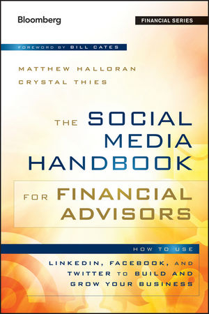 Social Media Handbook for Financial Advisors -  Matthew Halloran,  Crystal Thies