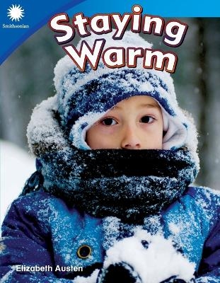 Staying Warm - Elizabeth Austin