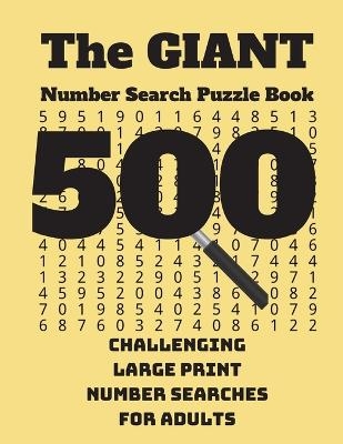 The Giant Number Search Puzzle Book -  Wordsmith Publishing