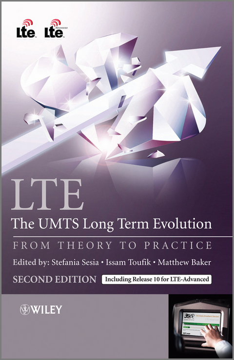 LTE - The UMTS Long Term Evolution - Stefania Sesia, Issam Toufik, Matthew Baker