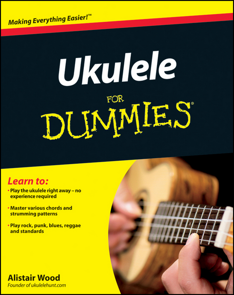 Ukulele For Dummies - Alistair Wood