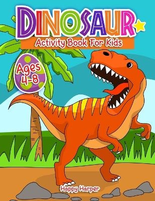 Dinosaurs Activity Book - Harper Hall
