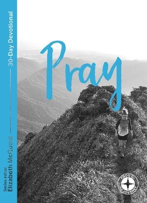 Pray: Food for the Journey - Themes - 