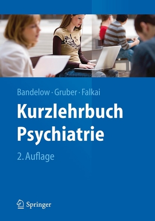 Kurzlehrbuch Psychiatrie - Borwin Bandelow; Oliver Gruber; Peter Falkai