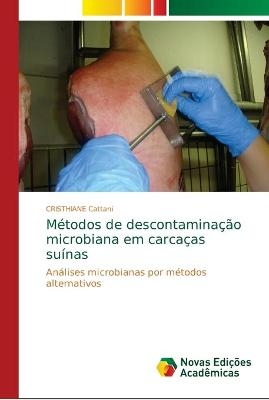 Métodos de descontaminação microbiana em carcaças suínas - CRISTHIANE Cattani