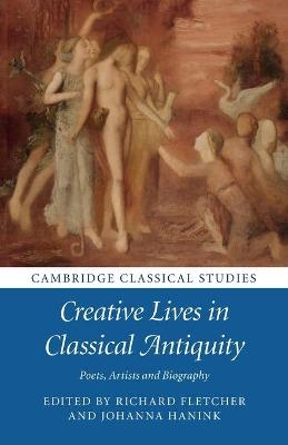 Creative Lives in Classical Antiquity - 