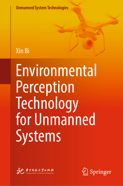 Environmental Perception Technology for Unmanned Systems - Xin Bi