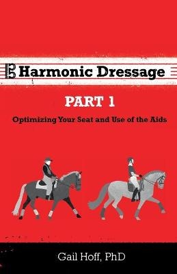 Harmonic Dressage - Gail Hoff