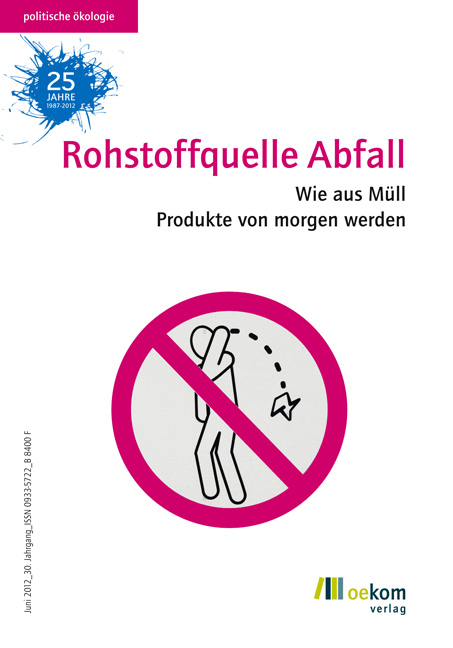 Rohstoffquelle Abfall