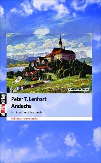 Andechs - Peter T Lenhart