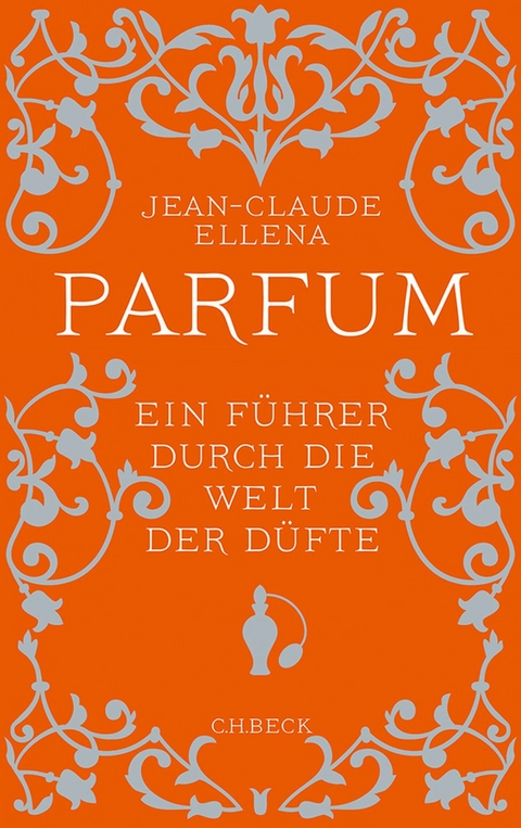 Parfum - Jean-Claude Ellena