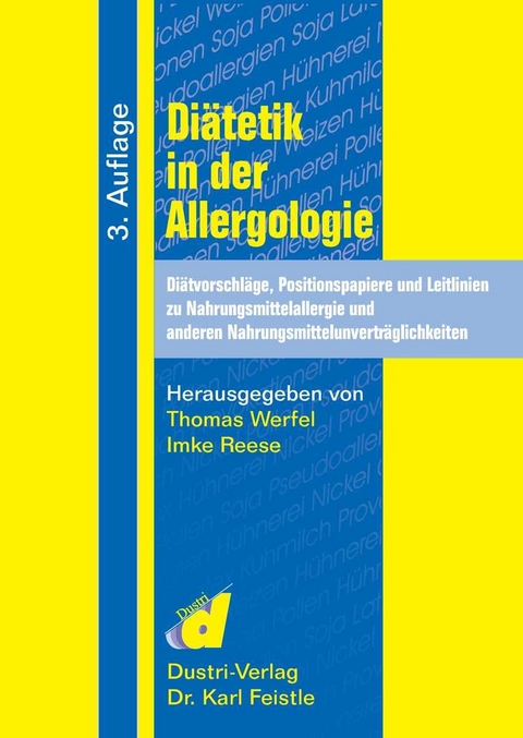 Diätetik in der Allergologie -  Thomas Werfel,  Imke Reese