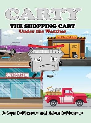 Carty the Shopping Cart - Joseph DeMichele, Adela DeMichele