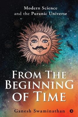 From the Beginning of Time -  Ganesh Swaminathan