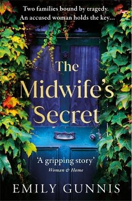 The Midwife's Secret - Emily Gunnis