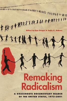 Remaking Radicalism - 