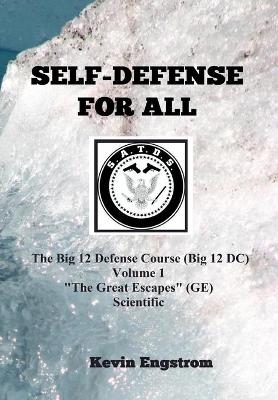 Self-Defense for All - Kevin Engstrom