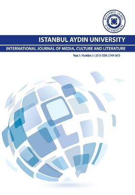 Istanbul Aydin University International Journal of Media, Culture and Literature - 