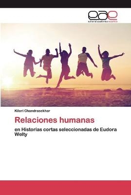 Relaciones humanas - Kilari Chandrasekhar