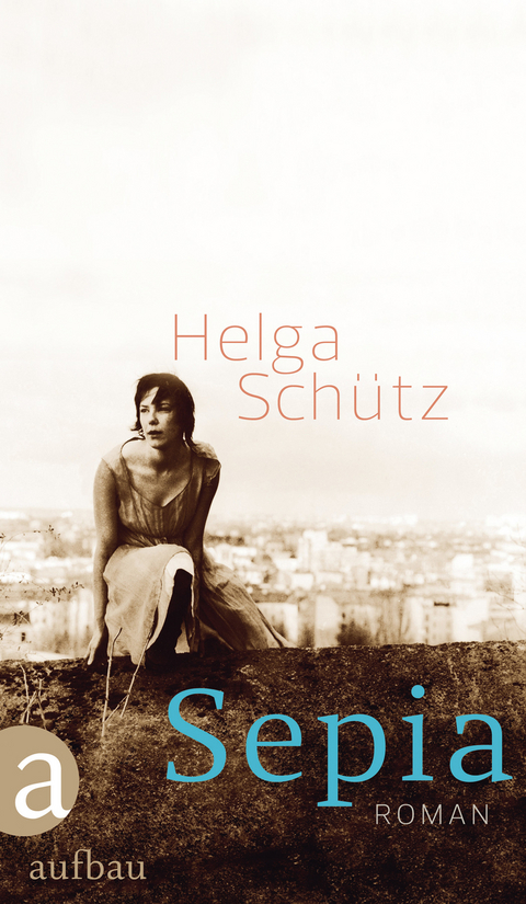Sepia - Helga Schütz