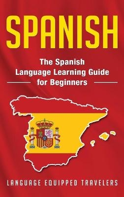 Spanish - Language Equipped Travelers