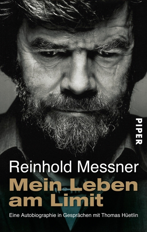 Mein Leben am Limit - Reinhold Messner