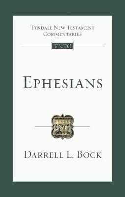 Ephesians - Darrell L Bock