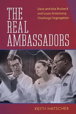 The Real Ambassadors - Keith Hatschek, Yolande Bavan