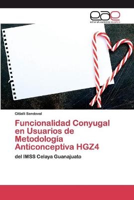 Funcionalidad Conyugal en Usuarios de Metodología Anticonceptiva HGZ4 - Citlalli Sandoval