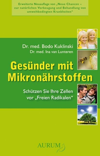 Gesünder mit Mikronährstoffen -  Dr. med. Bodo Kuklinski,  Dr. med. Ina van Lunteren