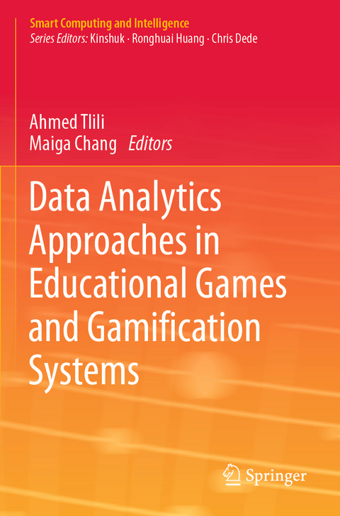 Data Analytics Approaches in Educational Games and Gamification Systems - 
