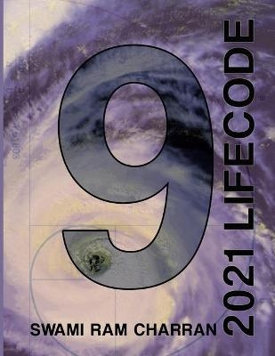 Lifecode #9 Yearly Forecast for 2021 Indra (Color Edition) - Swami Ram Charran