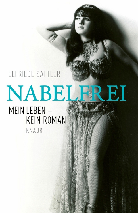 Nabelfrei -  Elfriede Sattler,  Ulaya Gadalla