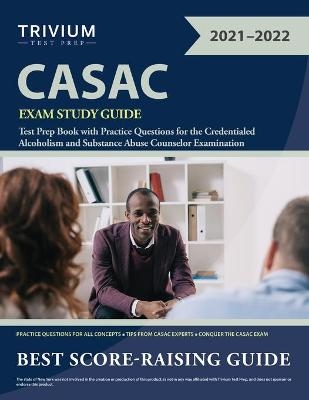 CASAC Exam Study Guide -  Trivium