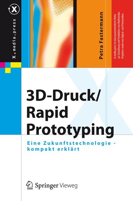 3D-Druck/Rapid Prototyping - Petra Fastermann