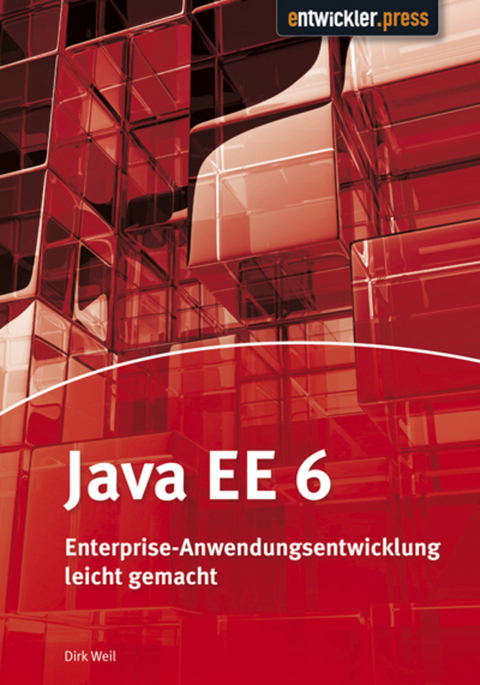 Java EE 6 - Dirk Weil