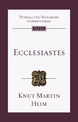 Ecclesiastes - Heim, Professor Knut Martin