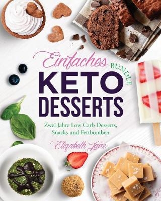 Einfaches Bundle Keto Desserts - Elizabeth Jane