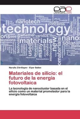 Materiales de silicio - Nurullo Zikrillayev, Elyor Saitov