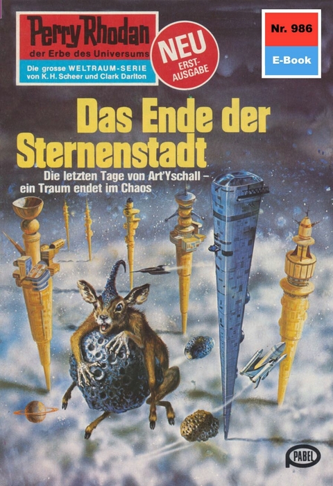 Perry Rhodan 986: Das Ende der Sternenstadt - Marianne Sydow