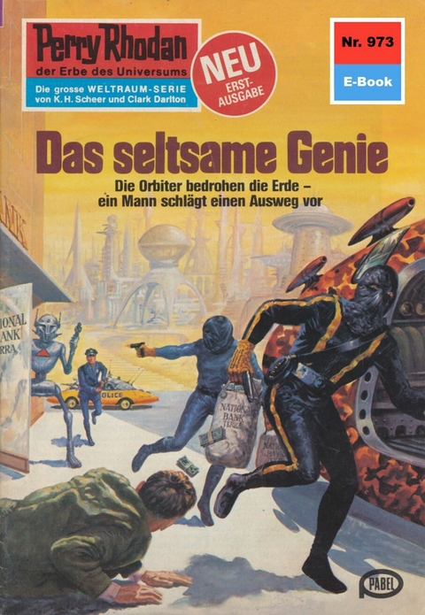 Perry Rhodan 973: Das seltsame Genie - H.G. Francis