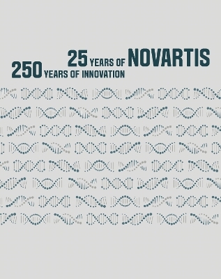 A History of Novartis - Walter Dettwiler
