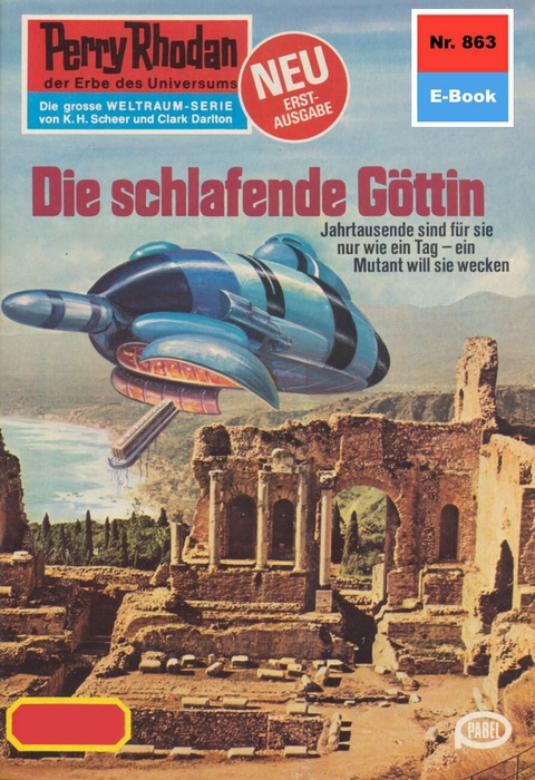 Perry Rhodan 863: Die schlafende Göttin - H.G. Francis