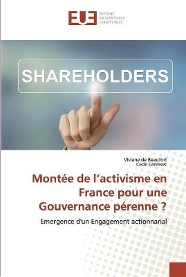 Montée de l'activisme en France pour une Gouvernance pérenne ? - Viviane de Beaufort, Cede Ceressec