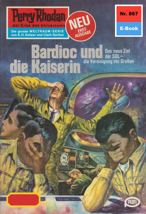 Perry Rhodan 867: Bardioc und die Kaiserin - H.G. Francis