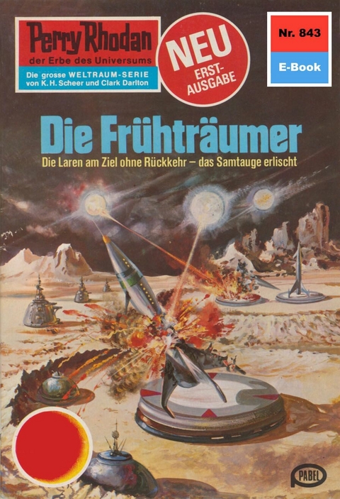 Perry Rhodan 843: Die Frühträumer - H.G. Francis